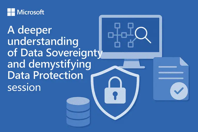 Microsoft event  “A deeper understanding of Data Sovereignty and demystifying Data Protection.” on April 29 2014 from 1 to 3pm